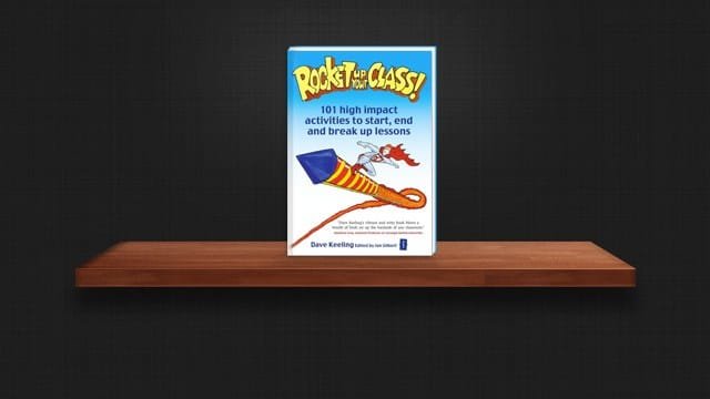 Rocket Up Your Class: Classroom activities to start, break and end lessons