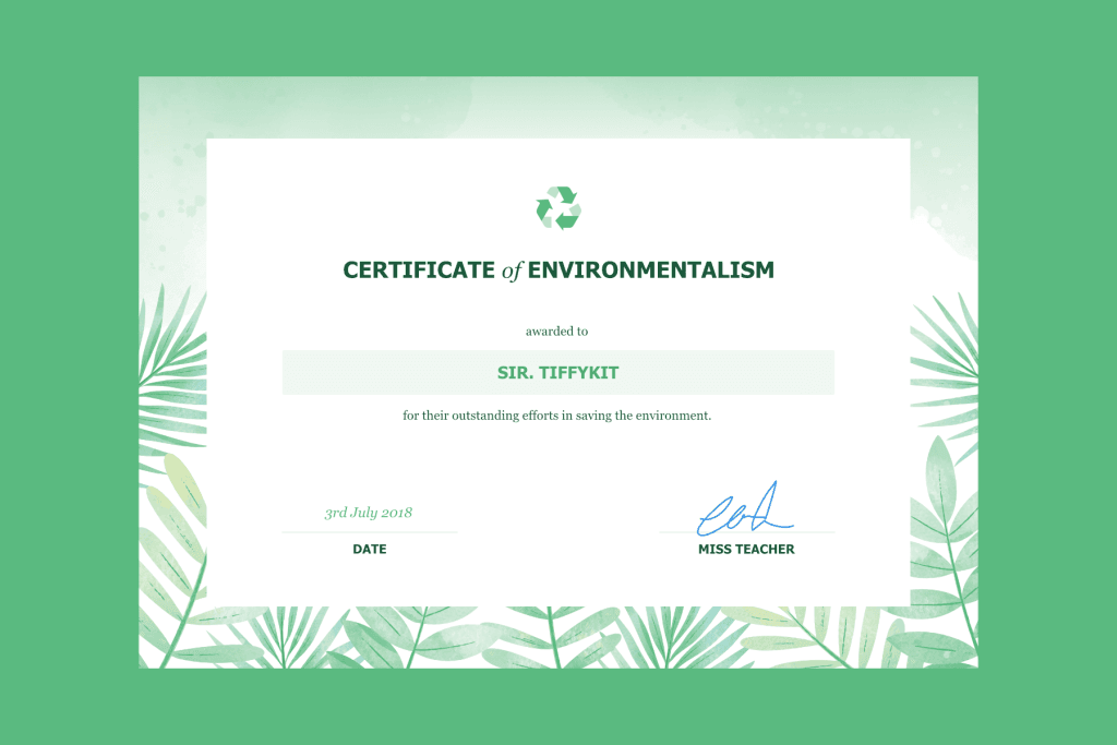 A customisable certificate for rewarding students that have made an environmental difference